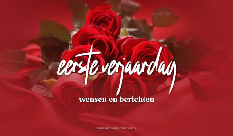 eerste-verjaardag-wensen-en-berichten