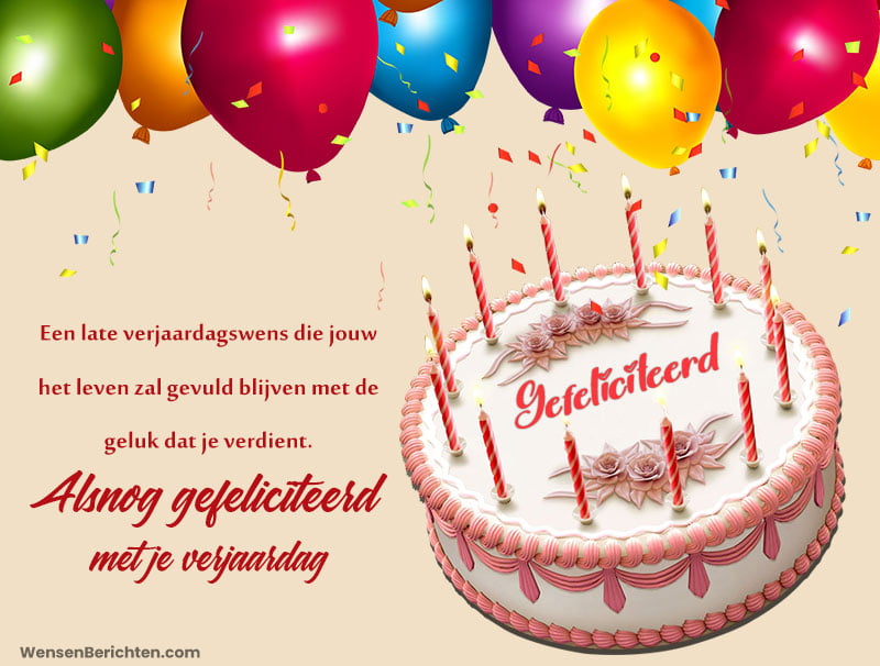 Gelukkige-late-verjaardagsberichten-Wensen-2