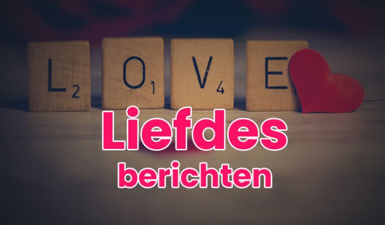 Romantische liefdesberichten voor je geliefde