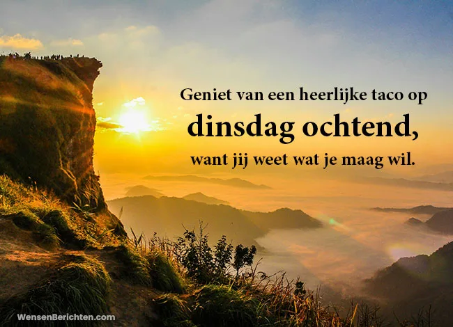 Dinsdag-ochtend-wensen