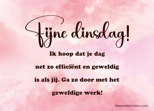 Fijne-dinsdag-berichten-voor-je-collega