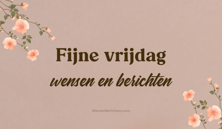 Fijne-vrijdag-wensen-berichten-en-citaten