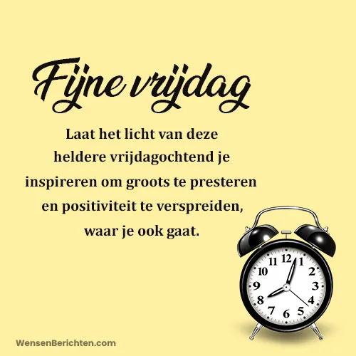 Opbeurende-Fijne-vrijdag-berichten-wekker